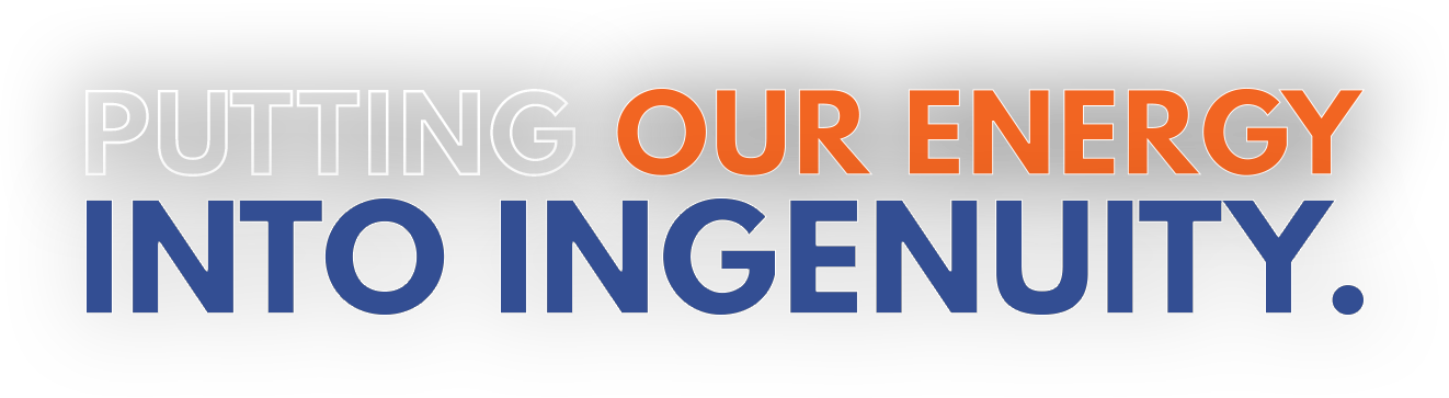 Putting our energy into ingenuity